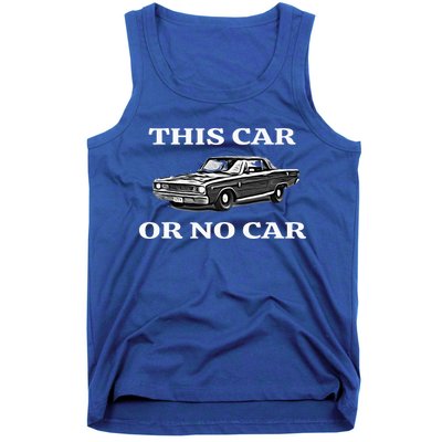 This Car Or No Car The Original Classic Tank Top