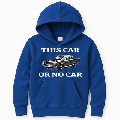 This Car Or No Car The Original Classic Kids Hoodie