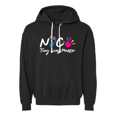 Taking Care Of Tiny Lives Neonatal NICU Nurse Gift TShirt Garment-Dyed Fleece Hoodie