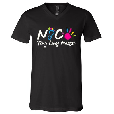 Taking Care Of Tiny Lives Neonatal NICU Nurse Gift TShirt V-Neck T-Shirt