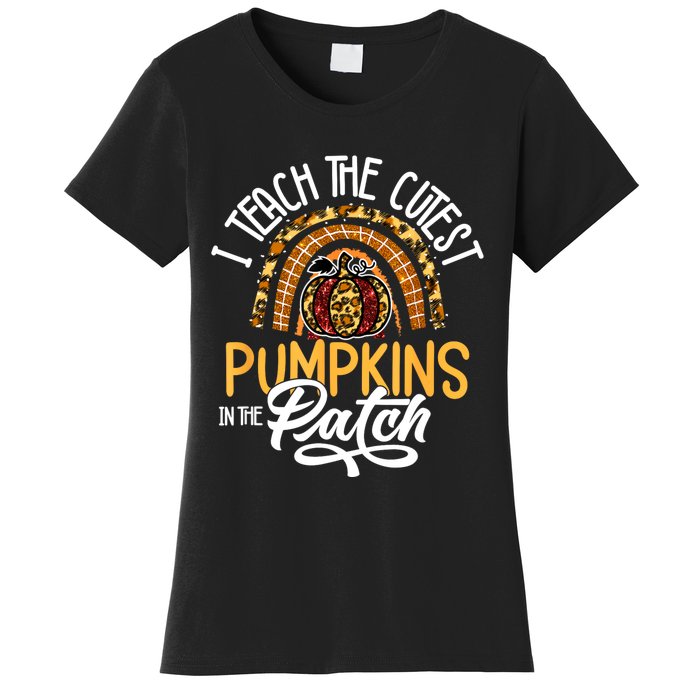 The Cutest Pumpkins Teacher: Halloween Women's T-Shirt