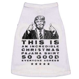 Trump Christmas Pajama So Good Everyone Agrees Funny Doggie Tank