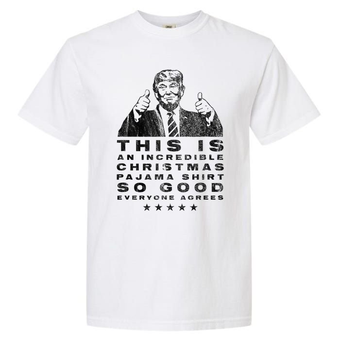 Trump Christmas Pajama So Good Everyone Agrees Garment-Dyed Heavyweight T-Shirt