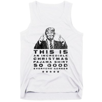 Trump Christmas Pajama So Good Everyone Agrees Tank Top