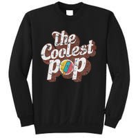 T Coolest Pop Funny Fathers Day Cool Dad Joke Sweatshirt