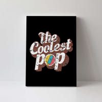 T Coolest Pop Funny Fathers Day Cool Dad Joke Canvas