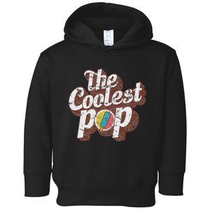 T Coolest Pop Funny Fathers Day Cool Dad Joke Toddler Hoodie