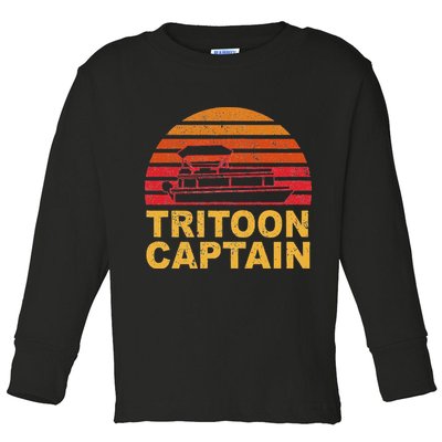 Tritoon Captain Pontoon Captain Tri Toon Boating Toddler Long Sleeve Shirt