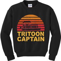 Tritoon Captain Pontoon Captain Tri Toon Boating Kids Sweatshirt