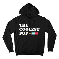 The Coolest Pop Funny Father's Day For Grandpa Hoodie