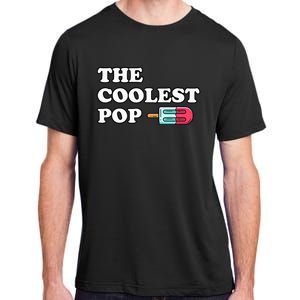 The Coolest Pop Funny Father's Day For Grandpa Adult ChromaSoft Performance T-Shirt