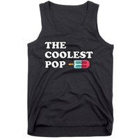 The Coolest Pop Funny Father's Day For Grandpa Tank Top