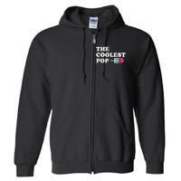 The Coolest Pop Funny Father's Day For Grandpa Full Zip Hoodie