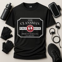 The Clansman Public House Funny Scottish Performance Shirt