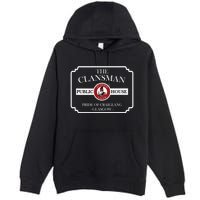 The Clansman Public House Funny Scottish Premium Pullover Hoodie