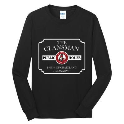 The Clansman Public House Funny Scottish Tall Long Sleeve T-Shirt