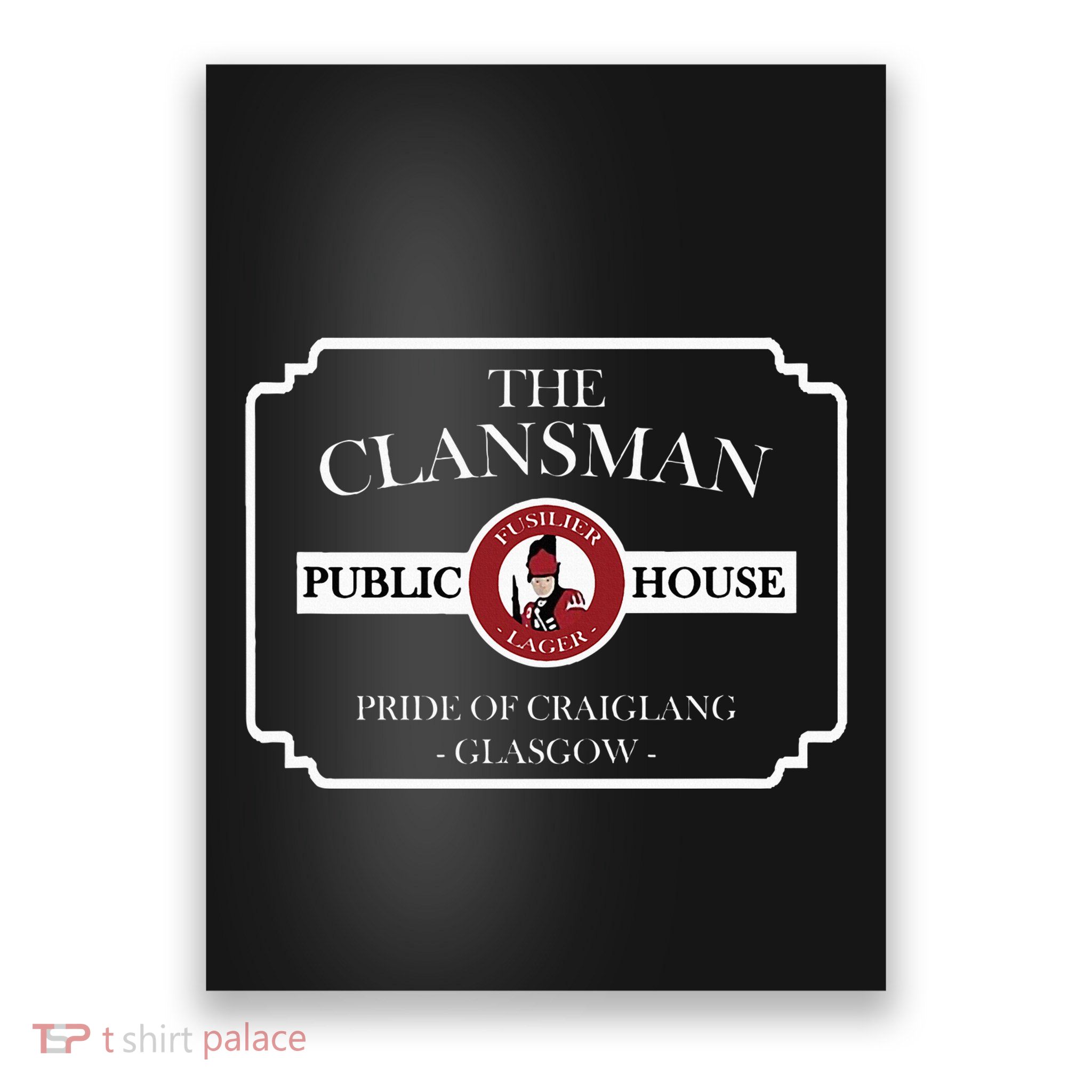 The Clansman Public House Funny Scottish Poster