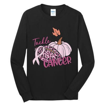 Tackle Cancer Pumpkin Breast Cancer Awareness Football Tall Long Sleeve T-Shirt