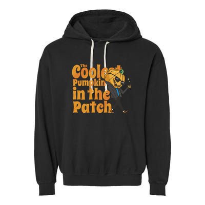 The Coolest Pumpkin In The Patch Garment-Dyed Fleece Hoodie