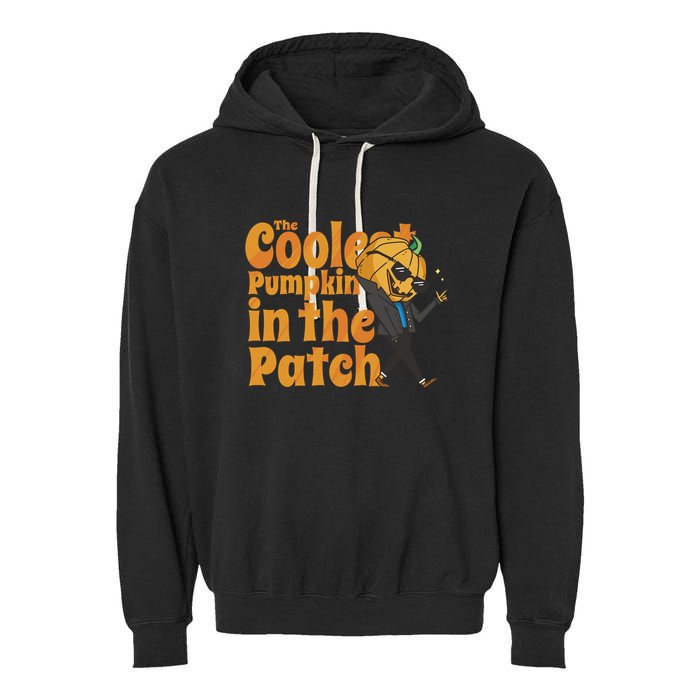 The Coolest Pumpkin In The Patch Garment-Dyed Fleece Hoodie