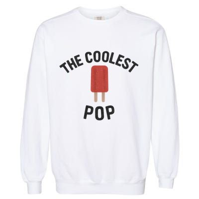 The Coolest Pop Garment-Dyed Sweatshirt