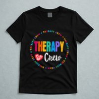 Therapy Crew PT OT SLP Occupational Therapist Week Team T-Shirt
