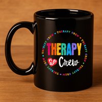Therapy Crew PT OT SLP Occupational Therapist Week Team 11oz C Handle Ceramic Mug