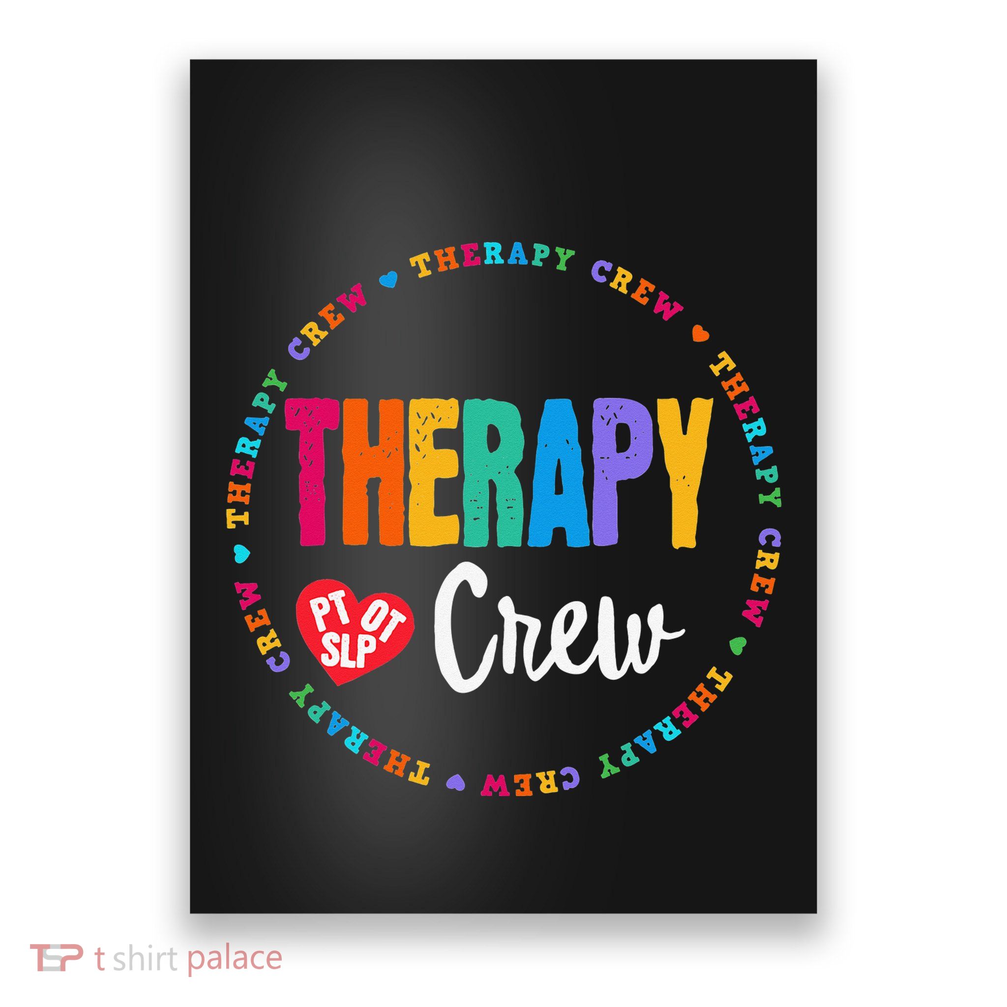 Therapy Crew PT OT SLP Occupational Therapist Week Team Poster