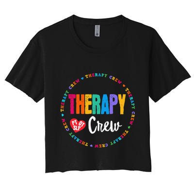 Therapy Crew PT OT SLP Occupational Therapist Week Team Crop Top