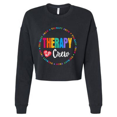Therapy Crew PT OT SLP Occupational Therapist Week Team Cropped Pullover Crew