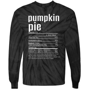 Thanksgiving Christmas Pumpkin Pie Nutritional Facts Tie-Dye Long Sleeve Shirt