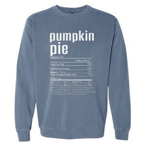 Thanksgiving Christmas Pumpkin Pie Nutritional Facts Garment-Dyed Sweatshirt