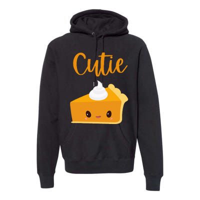 Thanksgiving Cutie Pie Pumpkin Pie Premium Hoodie