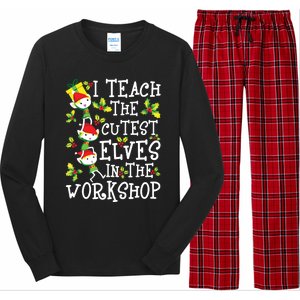 Teacher Christmas Presents I Teach The Cutest Elves Holiday Long Sleeve Pajama Set