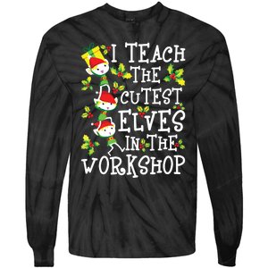 Teacher Christmas Presents I Teach The Cutest Elves Holiday Tie-Dye Long Sleeve Shirt