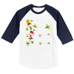 Teacher Christmas Presents I Teach The Cutest Elves Holiday Baseball Sleeve Shirt