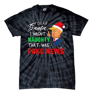 Trump Christmas Pajamas Dear Santa Fake News Tie-Dye T-Shirt