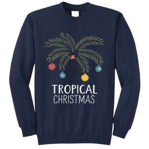 Tropical Christmas Palm Tree For Sunny Holiday Vibes Tall Sweatshirt