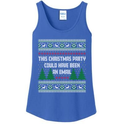 This Christmas Party Could Have Been An Email Ugly Christmas Great Gift Ladies Essential Tank