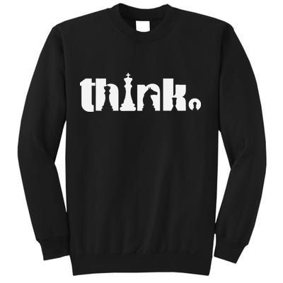 Think Chess Player Chess Game Sweatshirt