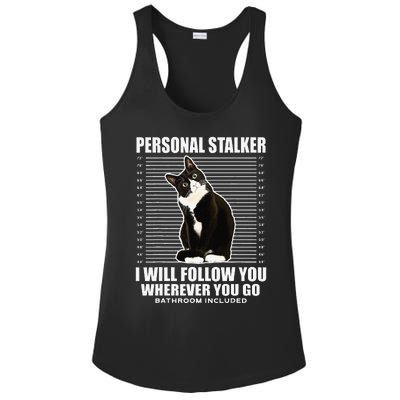 Tuxedo Cat Personal Stalker Funny Cat Kitten Lovers Gift Ladies PosiCharge Competitor Racerback Tank