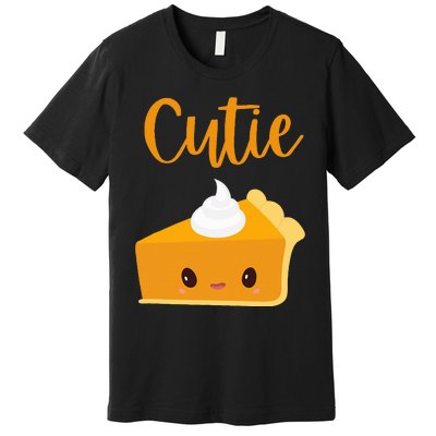 Thanksgiving Cutie Pie Pumpkin Pie Premium T-Shirt