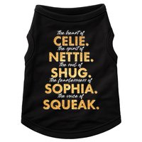 Celie Nettie Shug Sophia Squeak Doggie Tank