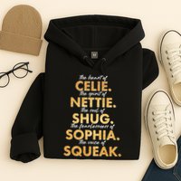 Celie Nettie Shug Sophia Squeak Hoodie