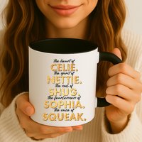 Celie Nettie Shug Sophia Squeak Mug