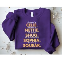 Celie Nettie Shug Sophia Squeak Sweatshirt