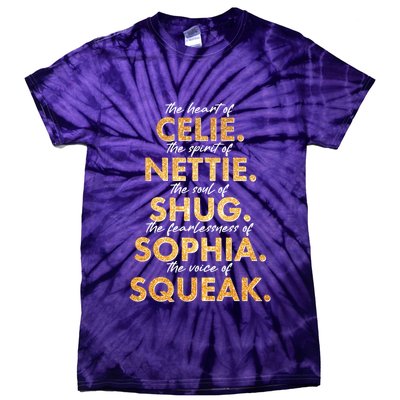 Celie Nettie Shug Sophia Squeak Tie-Dye T-Shirt