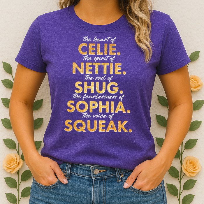 Celie Nettie Shug Sophia Squeak Womens T-Shirt