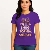 Celie Nettie Shug Sophia Squeak Womens T-Shirt