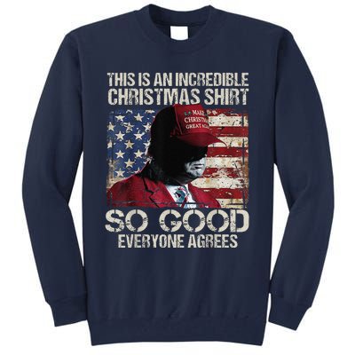 Trump Christmas Pajama So Good Everyone Agrees Funny Tall Sweatshirt